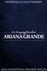 101 Amazing Facts about Ariana Grande - eBook
