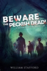 Beware The Peckish Dead! - eBook