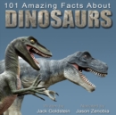 101 Amazing Facts about Dinosaurs - eAudiobook