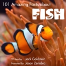 101 Amazing Facts about Fish - eAudiobook