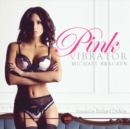 Pink Vibrator - eAudiobook