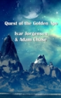Quest of the Golden Age - eBook