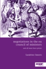 Negotiations in the EU Council of Ministers : And All Must Have Prizes' - eBook