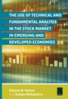 The Use of Technical and Fundamental Analysis in the Stock Market in Emerging and Developed Economies - eBook