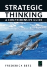 Strategic Thinking : A Comprehensive Guide - eBook