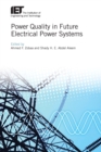 Power Quality in Future Electrical Power Systems - eBook