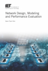 Network Design, Modelling and Performance Evaluation - eBook