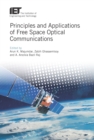Principles and Applications of Free Space Optical Communications - eBook