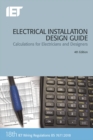 Electrical Installation Design Guide : Calculations for Electricians and Designers - Book