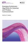 Emerging Evolutionary Algorithms for Antennas and Wireless Communications - eBook