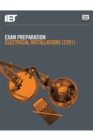 Exam Preparation: Electrical Installations (2391) - Book