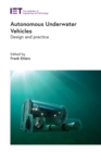 Autonomous Underwater Vehicles : Design and practice - eBook
