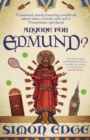 Anyone for Edmund? : A canonical comedy featuring a medieval patron saint, a tennis court and a Westminster spin-doctor - Book