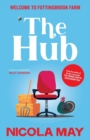 The Hub : Sometimes We Find Love in the most unexpected places. - Book