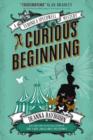 Veronica Speedwell Mystery - A Curious Beginning - Book