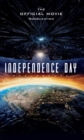 Independence Day Resurgence - The Official Movie Novelization - eBook