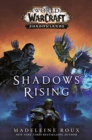 World of Warcraft: Shadows Rising - Book