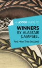 A Joosr Guide to... Winners by Alastair Campbell : And How They Succeed - eBook