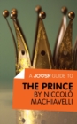 A Joosr Guide to... The Prince by Niccolo Machiavelli - eBook
