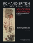 Romano-British Settlement and Cemeteries at Mucking : Excavations by Margaret and Tom Jones, 1965-1978 - eBook