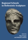 Regional Schools in Hellenistic Sculpture - eBook