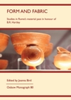 Form and Fabric : Studies in Rome's material past in honour of B R Hartley - eBook
