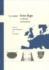 The Later Iron Age in Britain and Beyond - Book