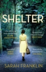 Shelter : ‘One of the year's hottest debuts’ - Book