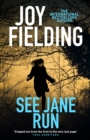See Jane Run : A gripping thriller from the queen of psychological suspense - eBook