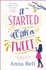 It Started With A Tweet : 'The perfect laugh-out-loud love story' Louise Pentland - eBook