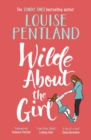 Wilde About The Girl : 'Hilariously funny with depth and emotion, delightful' Heat - eBook
