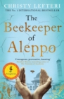 The Beekeeper of Aleppo : The Sunday Times Bestseller and Richard & Judy Book Club Pick - eBook