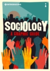 Introducing Sociology : A Graphic Guide - Book