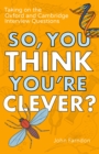So, You Think You're Clever? - eBook