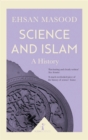 Science and Islam (Icon Science) : A History - Book