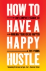 How to Have a Happy Hustle - eBook