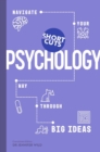 Short Cuts: Psychology : Navigate Your Way Through Big Ideas - Book