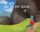 The Wolf and the Baby Dragon - Book