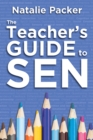 The Teacher's Guide to SEN - Book