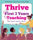 Thrive : In your first three years in teaching - eBook
