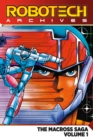 Robotech Archives : The Macross Saga Volume 1 - eBook