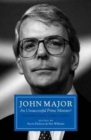 John Major: An Unsuccessful Prime Minister? : Reappraising John Major - Book