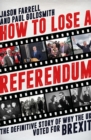 How To Lose A Referendum - eBook