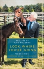 Look Where You're Going - eBook