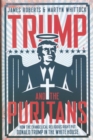 Trump and the Puritans - Book