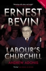 Ernest Bevin : Labour's Churchill - Book