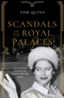 Scandals of the Royal Palaces : An Intimate Memoir of Royals Behaving Badly - eBook