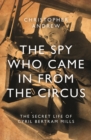 The Spy Who Came in From the Circus - Book