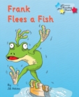 Frank Flees a Fish : Phonics Phase 4 - eBook