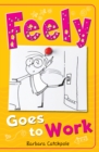 Feely Goes to Work - Book